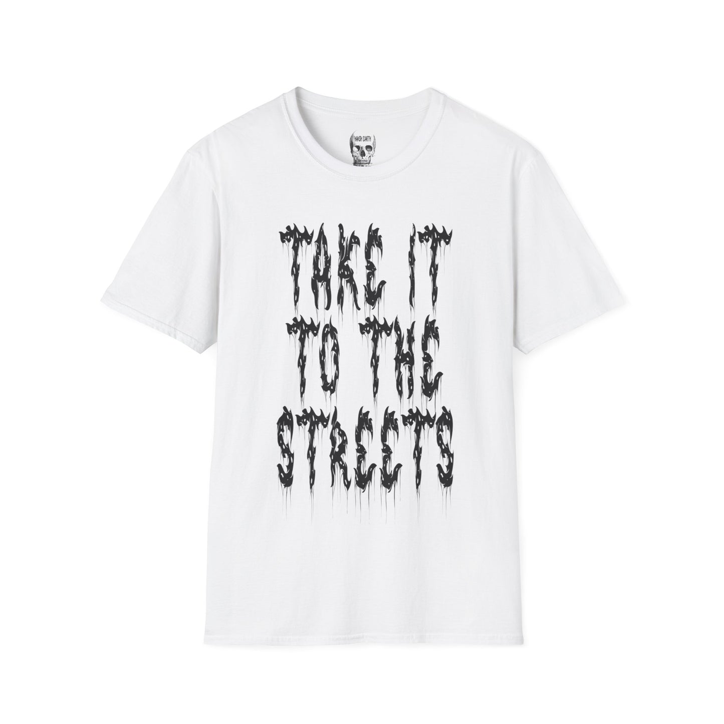 Take It to the Streets