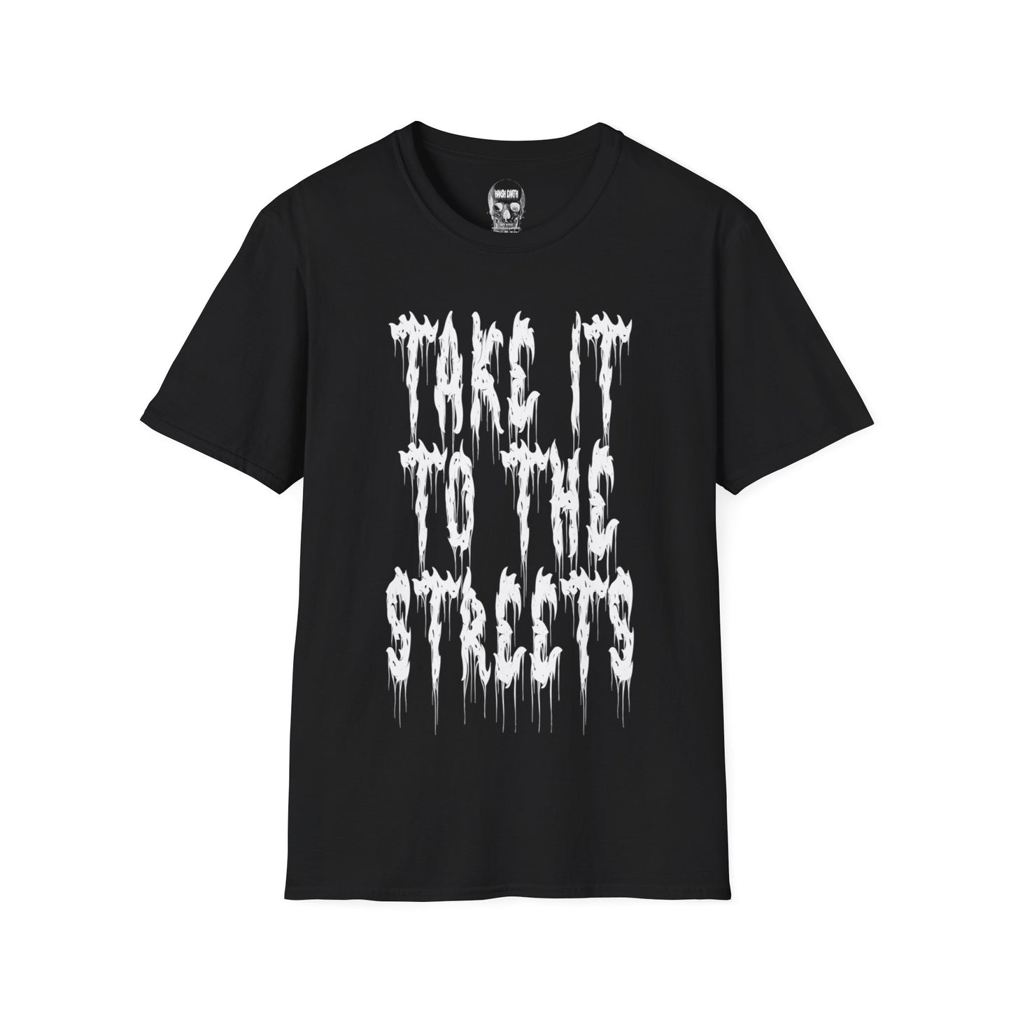 Take It to the Streets