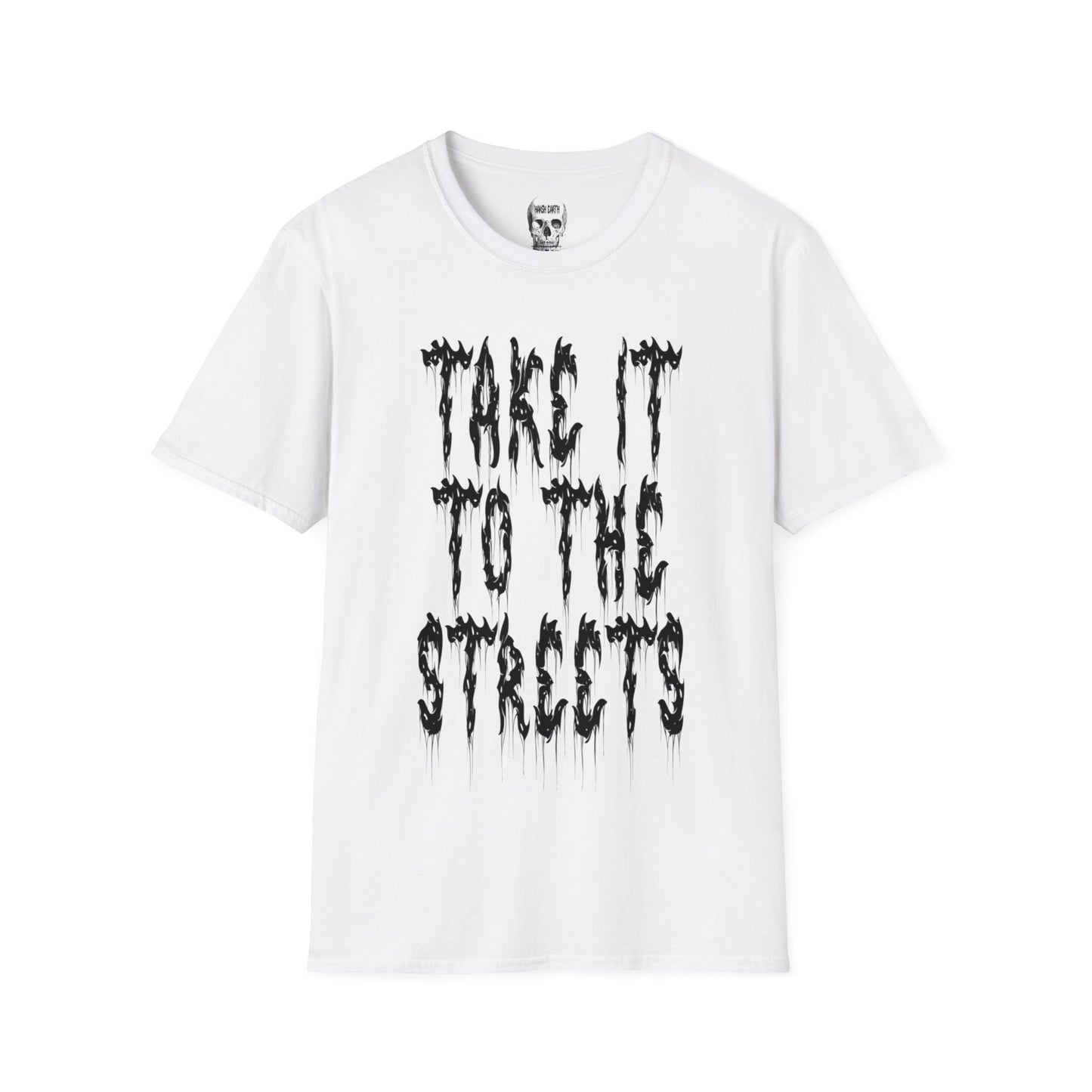 Take It to the Streets